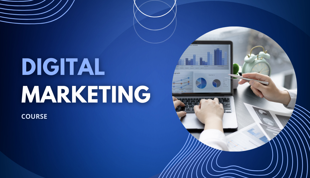 DIGITAL MARKETING TRAINING COURSE